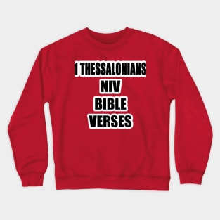 1 THESSALONIANS NIV BIBLE VERSES Crewneck Sweatshirt